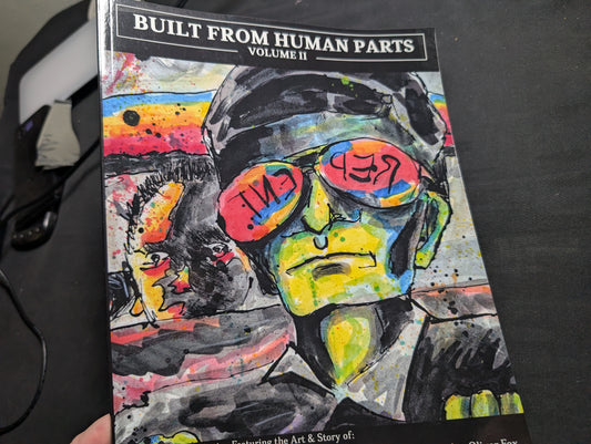 Built From Human Parts: Volume 2