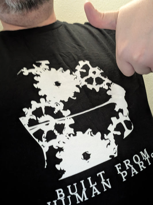 Built From Human Parts/Gearhead T-Shirt